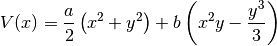 V(x) = \frac{a}{2} \left(x^{2} + y^{2}\right) + b \left(x^{2} y - \frac{y^{3}}{3}\right)